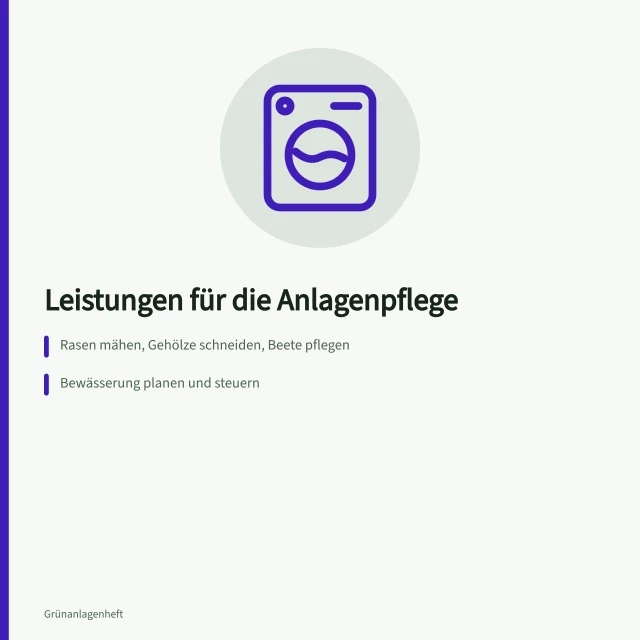 Karte: Leistungen für die Pflege von Außen- und Grünanlagen. Welche Leistungen gehören in ein Angebot zur Anlagenpflege?