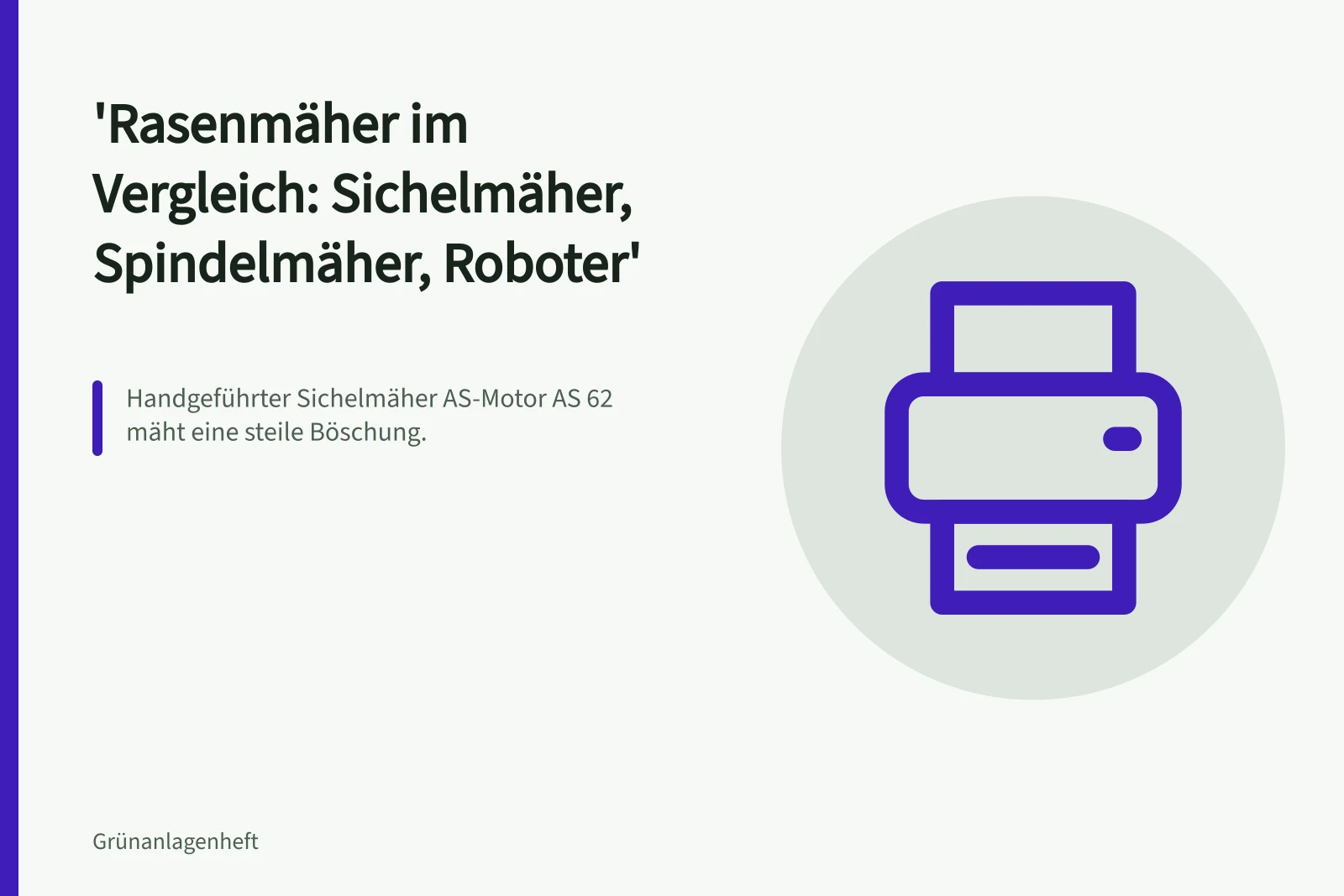 Handgeführter Sichelmäher AS-Motor AS 62 mäht eine steile Böschung.